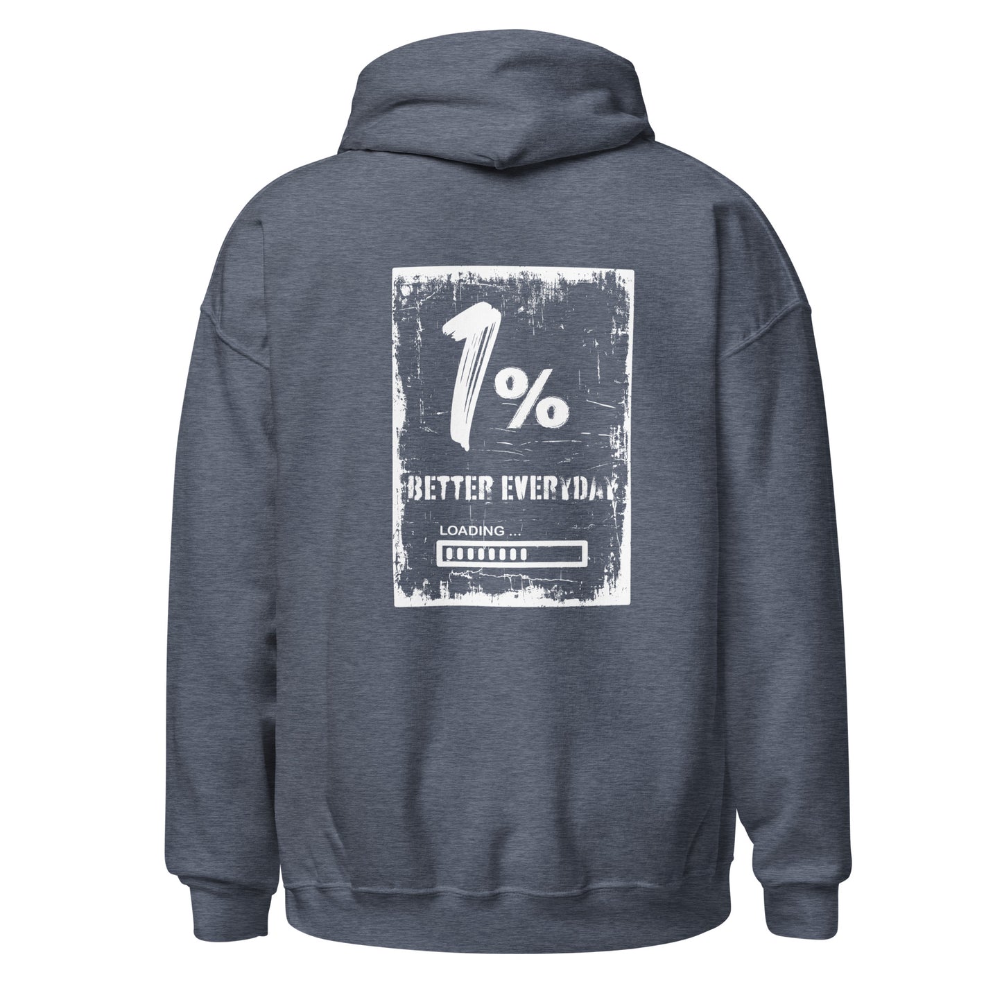 Unisex Hoodie- 1% better everyday