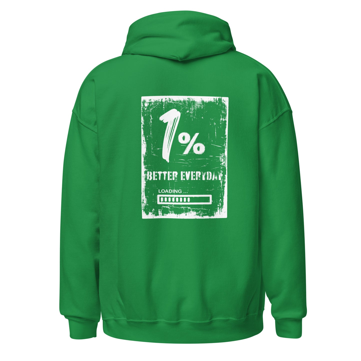 Unisex Hoodie- 1% better everyday