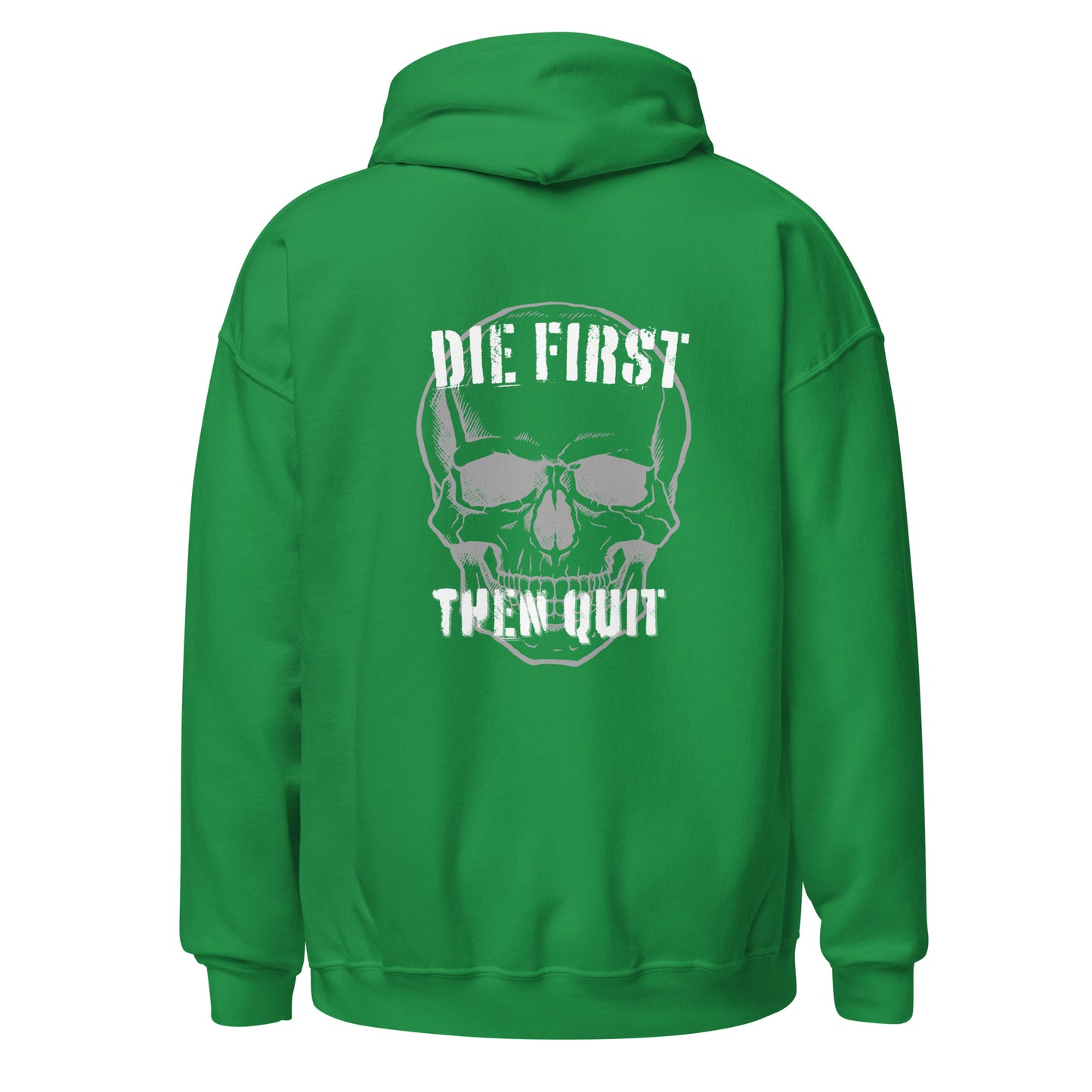 Unisex Hoodie- die first