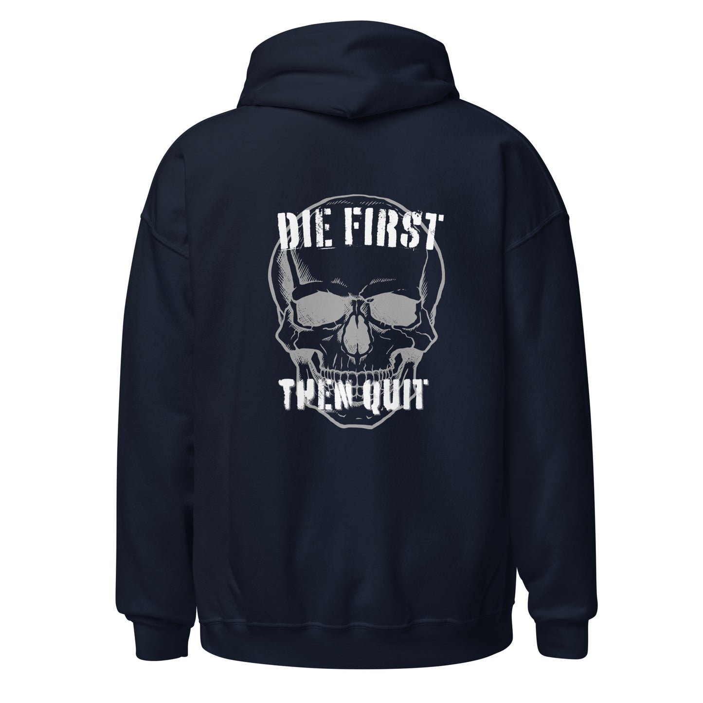 Unisex Hoodie- die first