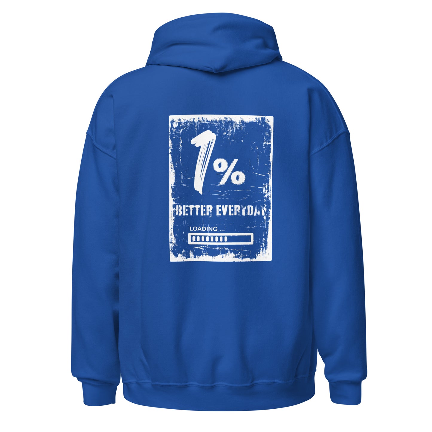 Unisex Hoodie- 1% better everyday