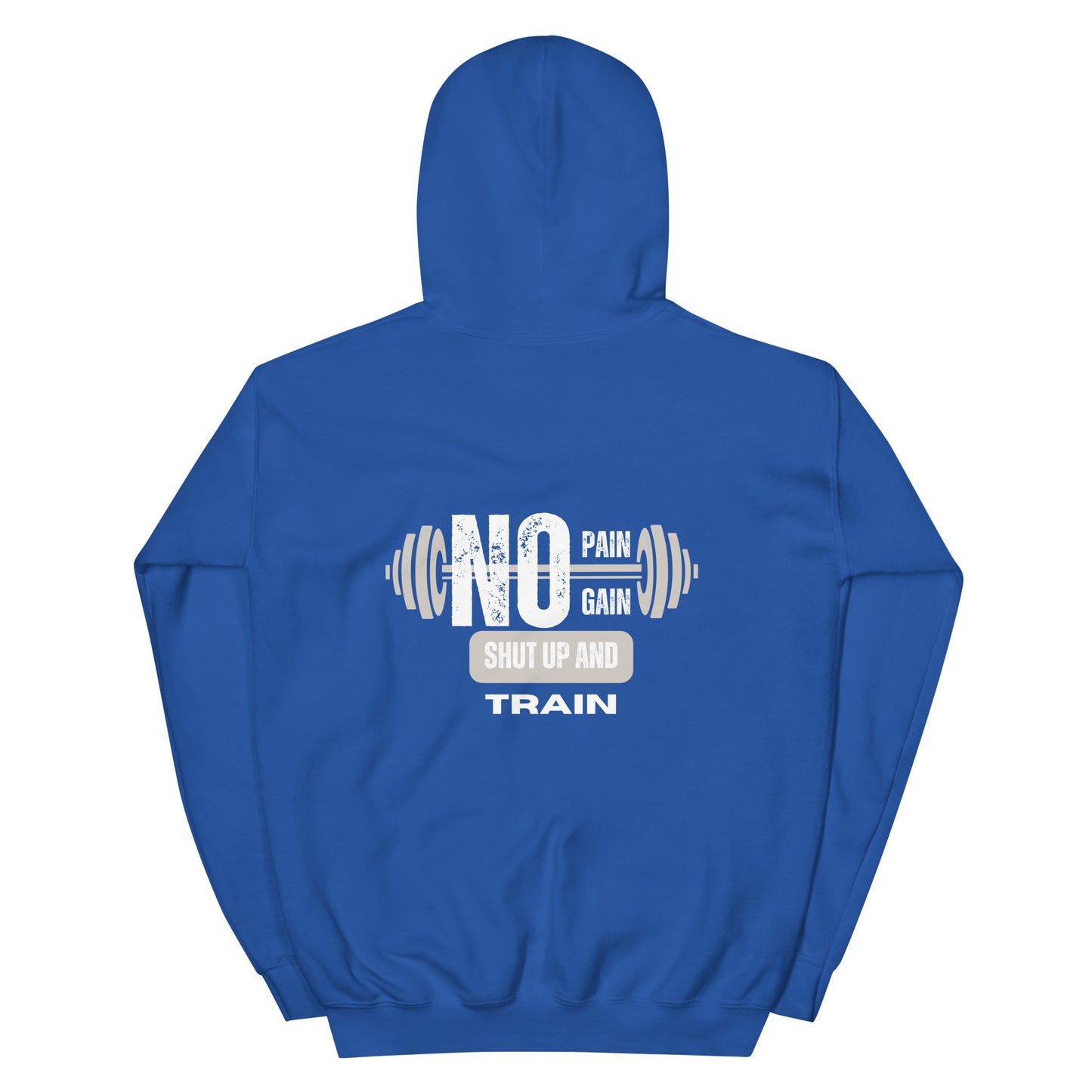 Unisex Hoodie- no pain no gain