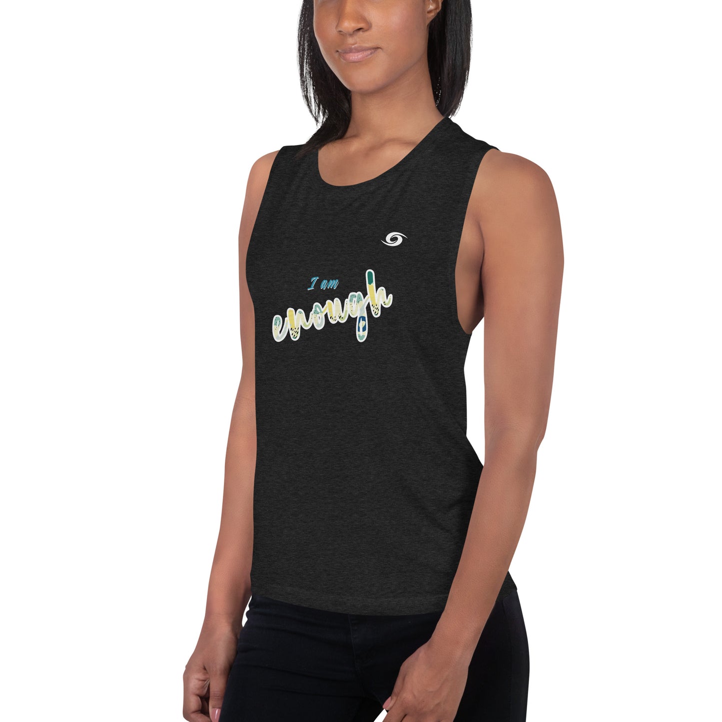 Ladies’ Muscle Tank She is the Storm- I am Enough